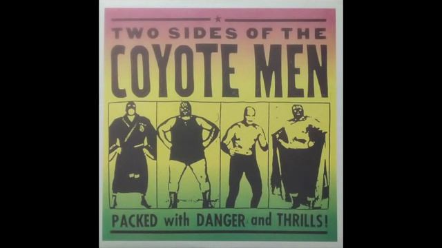 The Coyote Men / Sure Can Move смотреть онлайн
