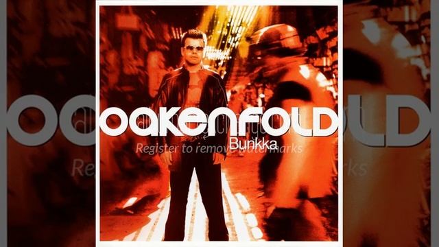 Paul Oakenfold - Bunkka