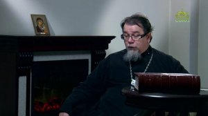 Читаем Добротолюбие. «О чтении». Священник Константин Корепанов