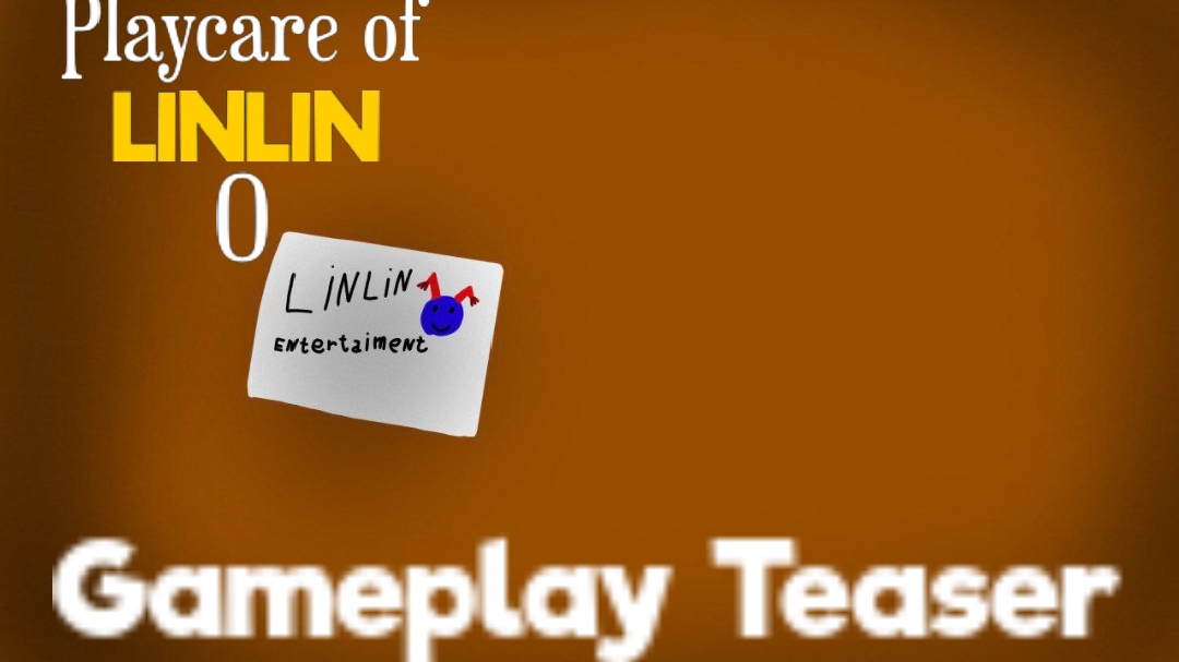 Playcare Of Linlin 0 - Gameplay Teaser