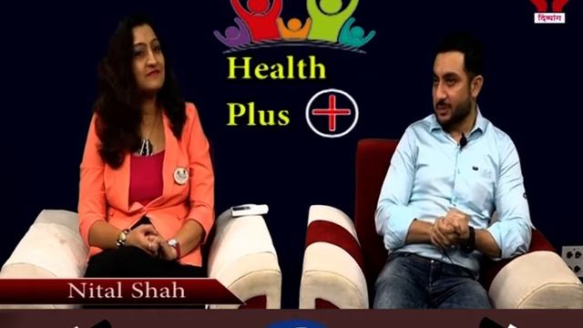 Dr.Suhel Dalal Ayurvedic Doctor Talks To Nital Shah In Healh Plus : Divyang News