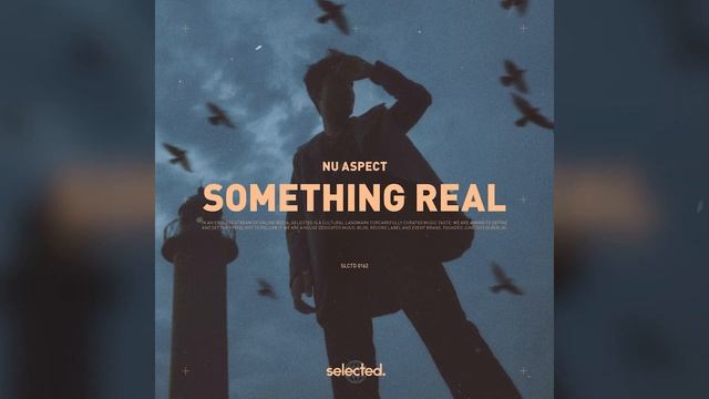 Nu Aspect - Something Real смотреть онлайн