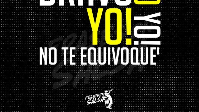 Pa bravo yo letra | Justo Betancourt | Frases en salsa смотреть онлайн