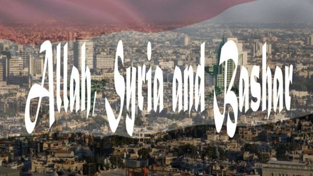 Allah, Syria and Bashar - Dubstep/Industrial Remix - الله ، سوريا وبشار смотреть онлайн