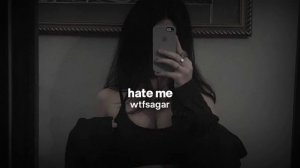hate me (slowed + reverb)
