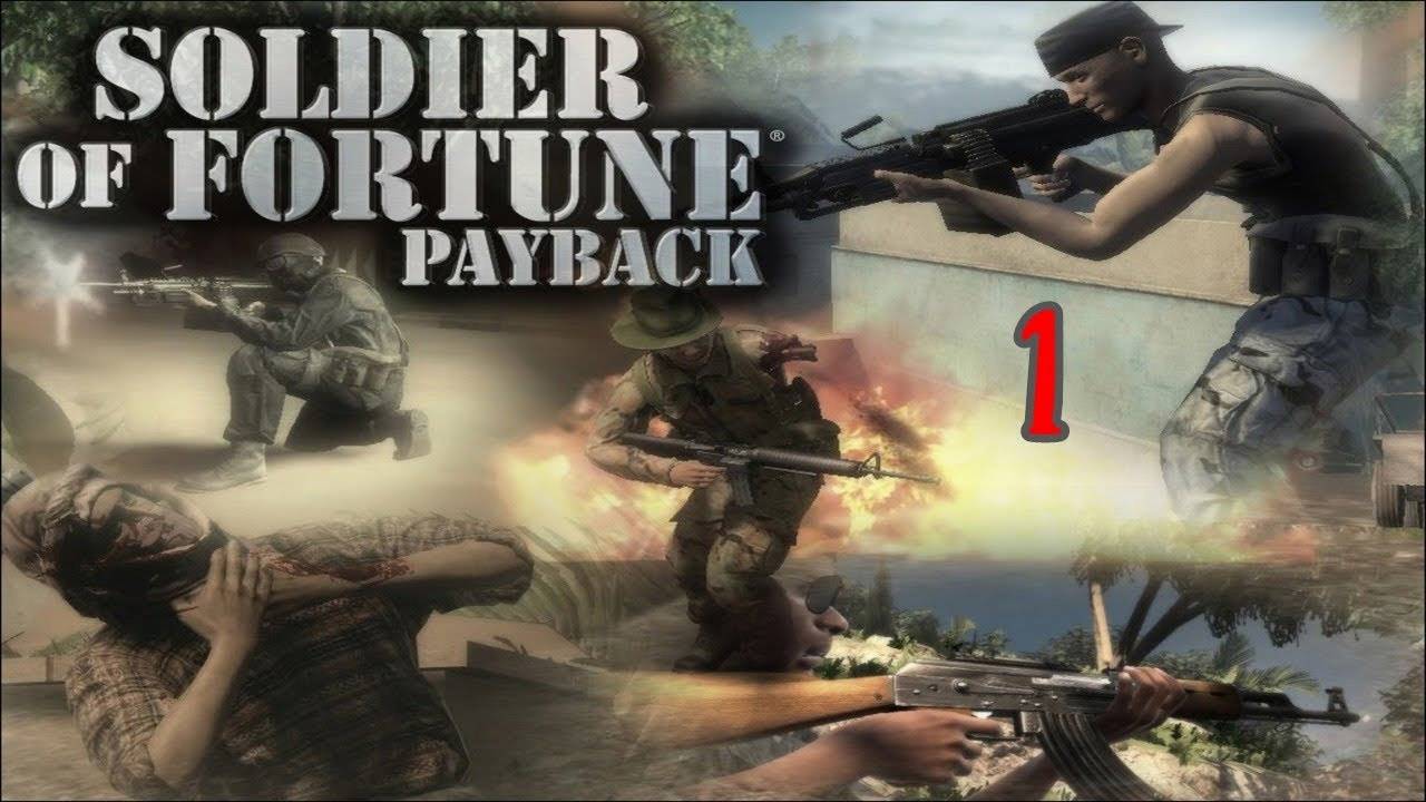 Прохождение Soldier of Fortune: Payback #1 (Аль-Каим)