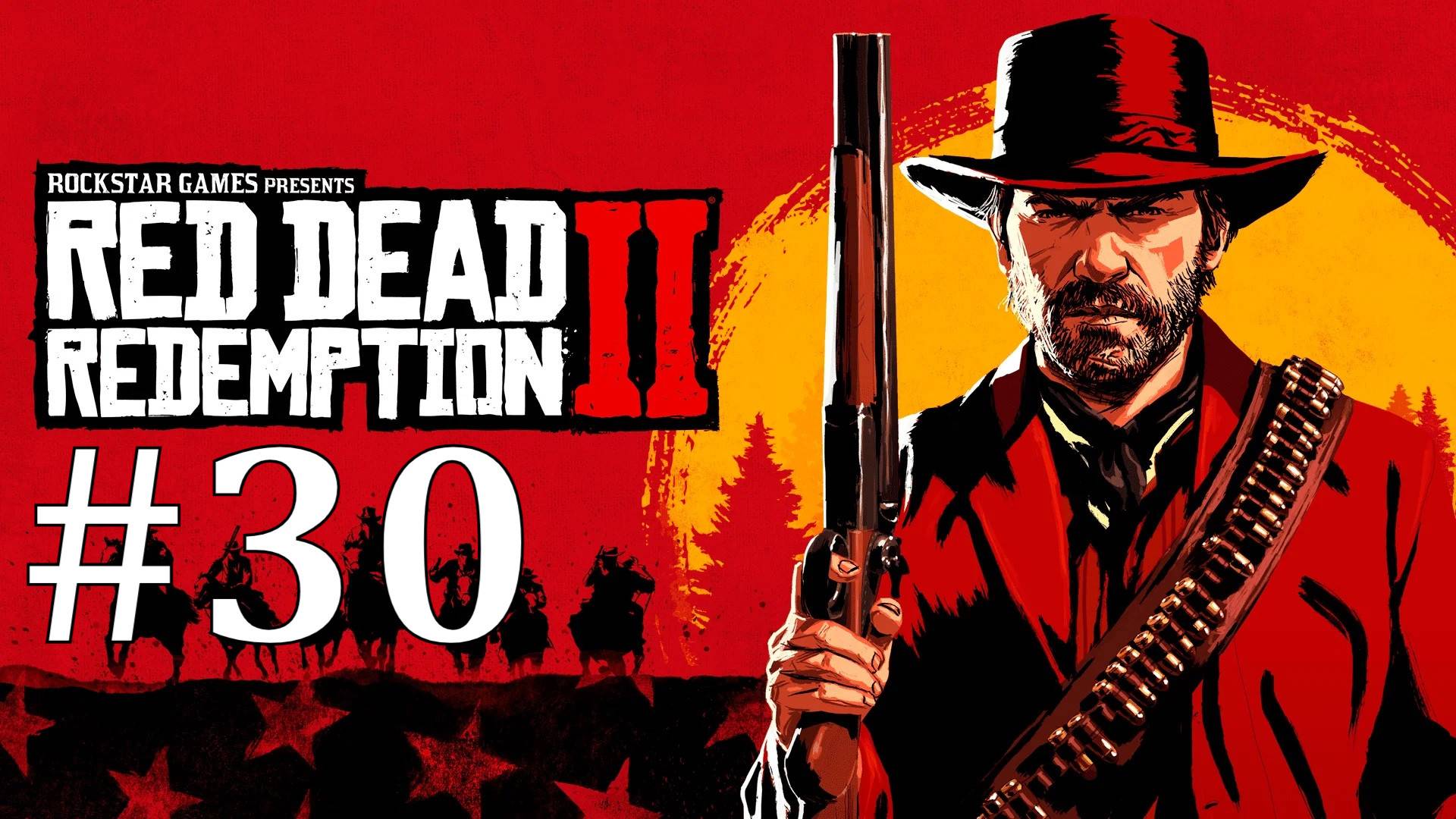 ИНТЕРЕСНЫЕ ВРЕМЕНА ► Red Dead Redemption 2 #30 смотреть онлайн