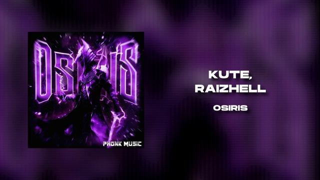 KUTE, RAIZHELL - OSIRIS