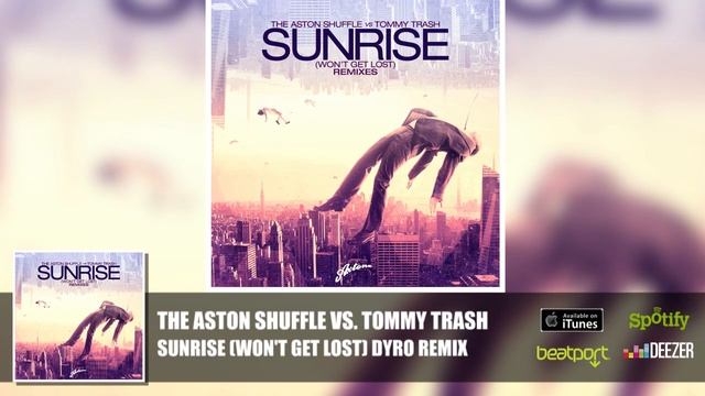 The Aston Shuffle Vs. Tommy Trash - Sunrise (Won't Get Lost) Dyro Remix смотреть онлайн