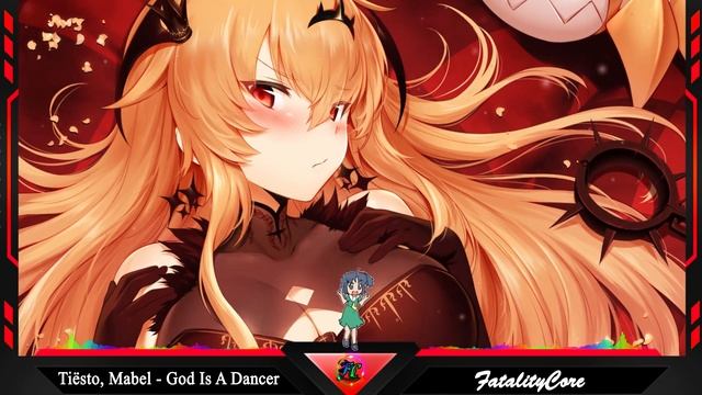 Nightcore - Tiësto, Mabel - God Is A Dancer смотреть онлайн