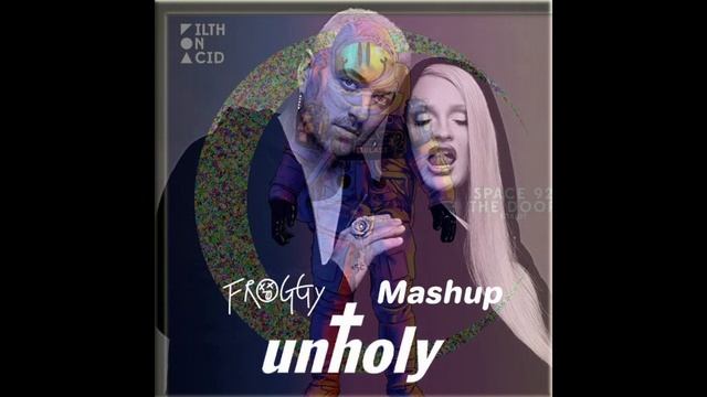The Door vs. Unholy (FROGGY Mashup) (FREE DOWNLOAD) смотреть онлайн