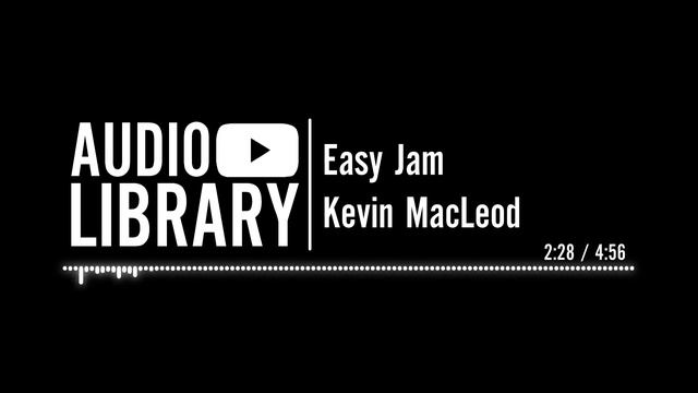 Easy Jam - Kevin MacLeod смотреть онлайн