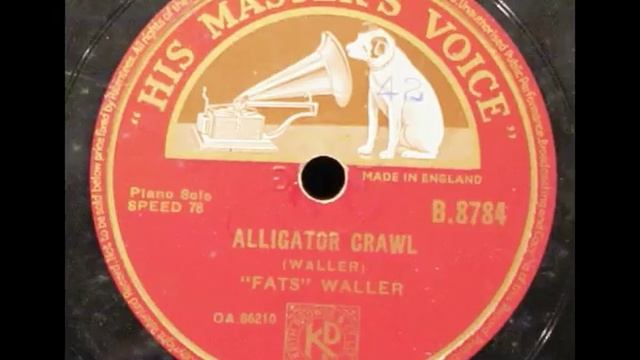 Fats Waller, "Alligator Crawl," HMV B8784, 1943 смотреть онлайн