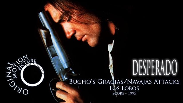 Los Lobos - Bucho's Gracias-Navajas Attacks (Desperado)