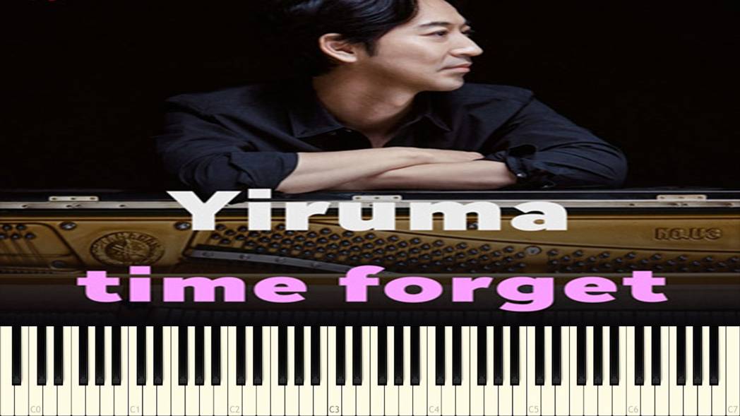 Yiruma -  Time Forget. Разбор Мелодии (Tutorial)