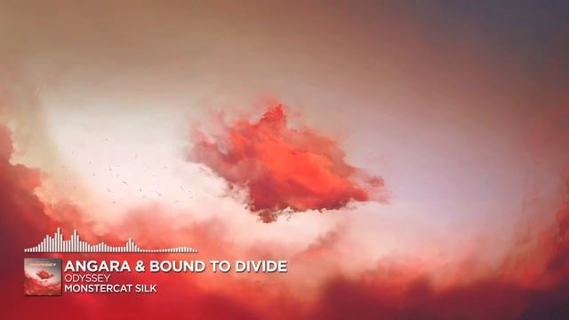 Angara & Bound To Divide - Odyssey [Monstercat Release]