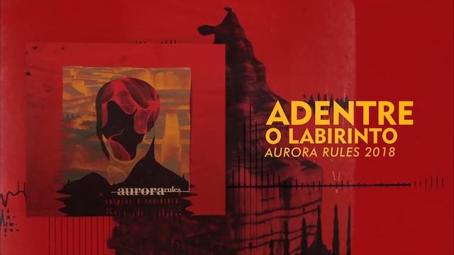 Aurora Rules Adentre o labirinto Full Álbum 2018 смотреть онлайн
