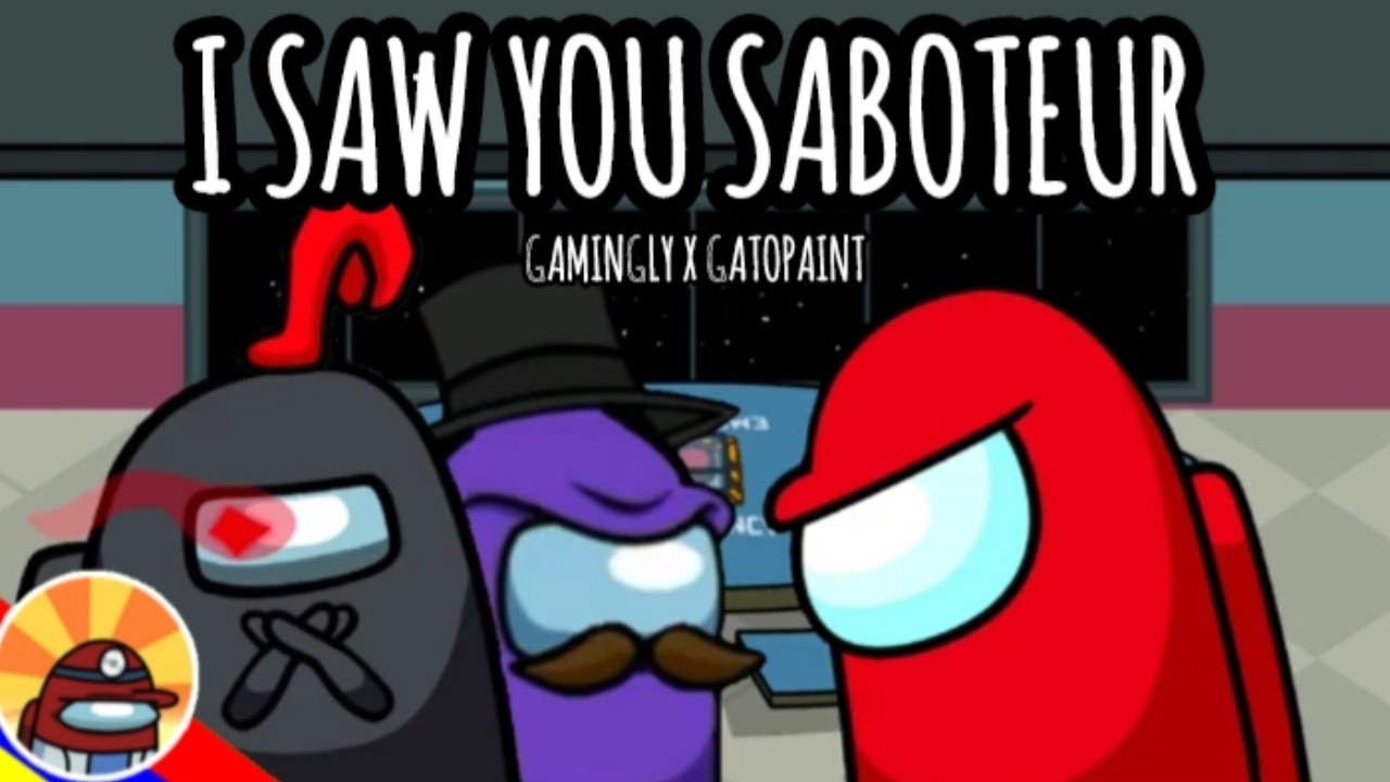 I saw you saboteur | Gamingly x Gatopaint | Thila Thila