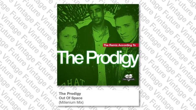 The Prodigy - Out Of Space (Millenium Mix)