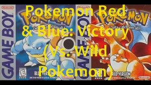 Pokémon Red & Blue Music: Trainer Victory Theme