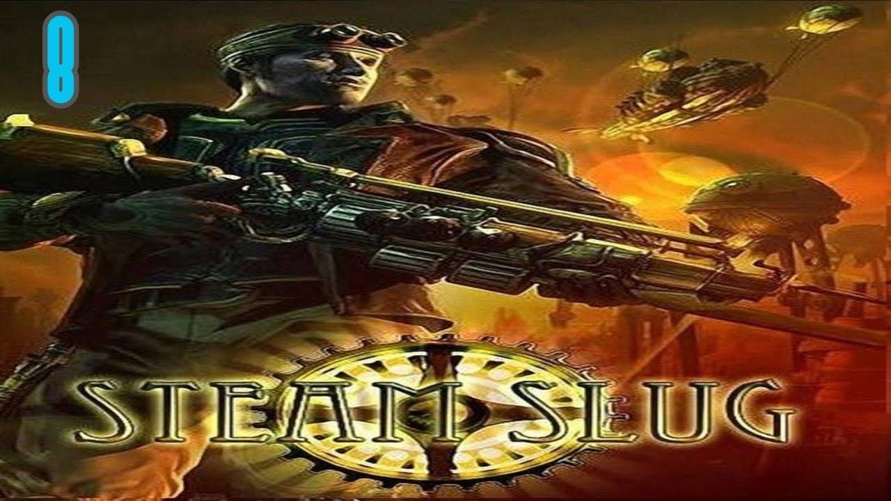 Прохождение Steam Slug #8 (Пристань)