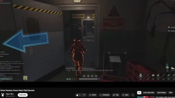 Find the lost Dennis - SOLUTION! How to do it? Easy. ONCE HUMAN