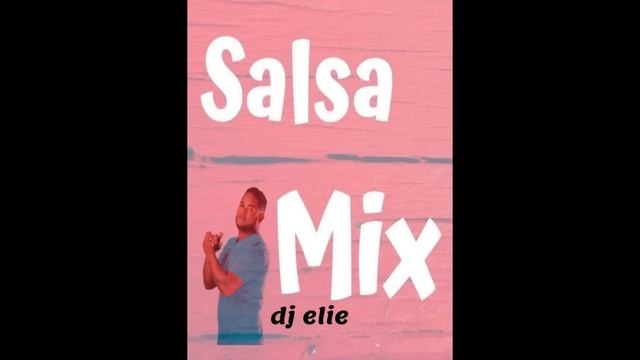 DJ ELIE MIX DE SALSA 2022 смотреть онлайн