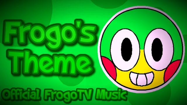 Official FrogoTV Music - Frogo's Theme смотреть онлайн