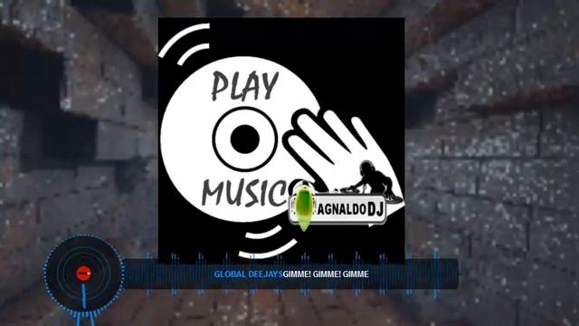 Global Deejays + Benny Benassi /Dancemix By AgnaldoDJ/