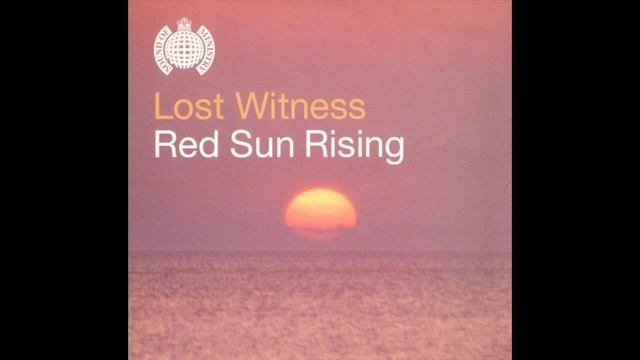 Lost Witness - Red Sun Rising (Lange Remix) [1999]