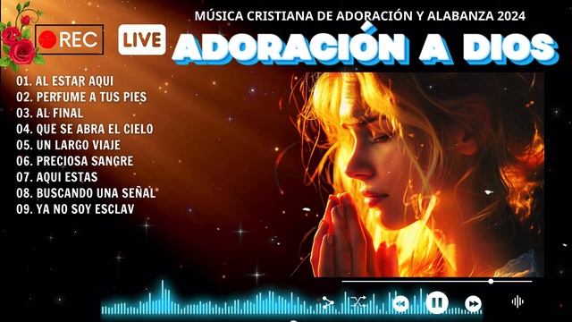 ALABANZAS CRISTIANAS PARA ALEGRAR TU DÍA 2024 🔥 100 GRANDES ÉXITOS DE ALABANZA Y ADORIACIÓN 2024