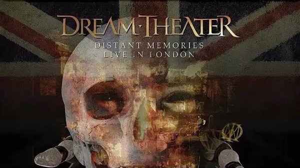 Dream Theater - Distant Memories - Live In London (2020) - Часть 2