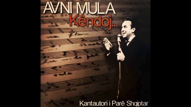 Avni Mula - Trëndelinë e Këngë смотреть онлайн