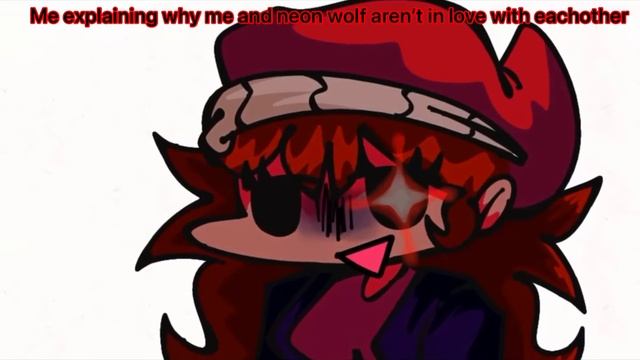 Me explaining why me and neon wolf aren’t in love: смотреть онлайн