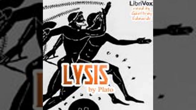LYSIS by Benjamin Jowett FULL AUDIOBOOK | Best Audiobooks смотреть онлайн