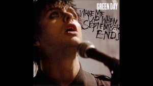 Green Day - Wake Me Up When September Ends (Audio)