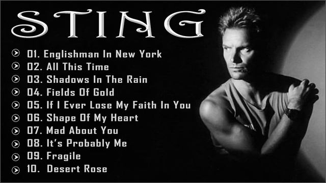 Sting Greatest Hits - Best Songs Of Sting - Sting Collection