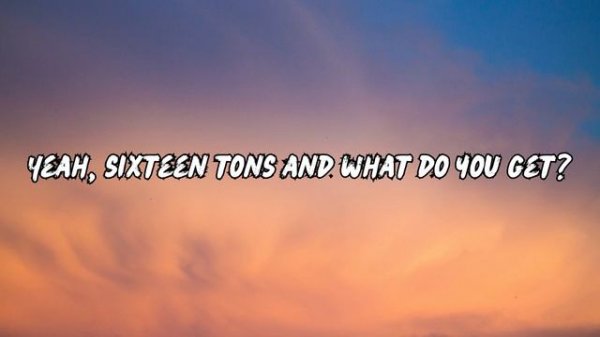 Geoff Castellucci - Sixteen Tons - Lyric Video