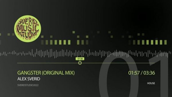 ALEX SVERID - GANGSTER (ORIGINAL MIX)