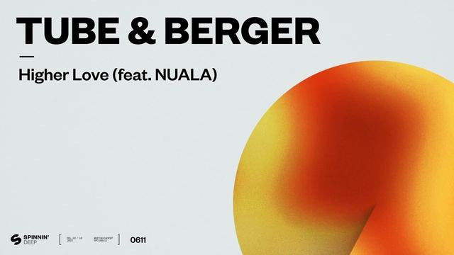 Tube & Berger - Higher Love (feat. Nuala) [Official Audio] смотреть онлайн