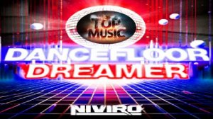 Зарубежные Хиты 2025 🎶| Новинки Музыки 2025 😍 | NIVIRO - Dancefloor Dreamer | 😎 Trance Music