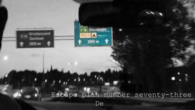 Escape plan number seventy-three смотреть онлайн
