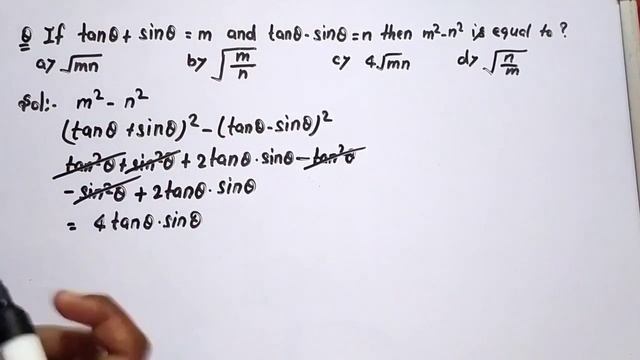 If tanθ+sinθ=m and tanθ-sinθ=n then m²-n² is equal to? @edulover123 смотреть онлайн