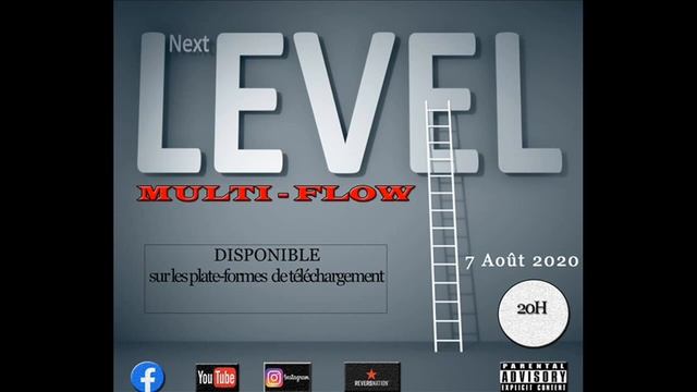 MULTI FLOW - NEXT LEVEL (AUDIO) смотреть онлайн