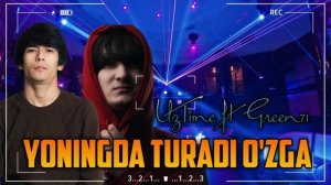 UzTime & Green71 - Yoningda turadi o'zga | Узтиме & Греен71 - Йонингда туради озга (Music)