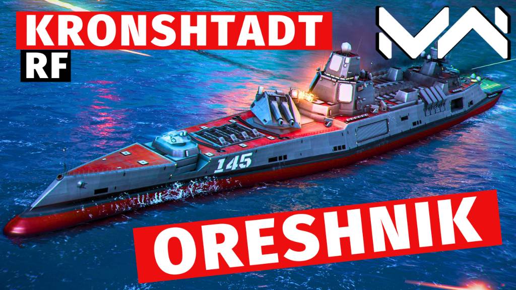 MODERN WARSHIPS | ОБЗОР | RF KRONSHTADT + ORESHNIK смотреть онлайн