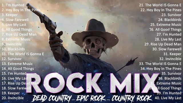 Dark Country / Epic Rock / Epic Blues / Dead Country / Country Rock / Blues Rock