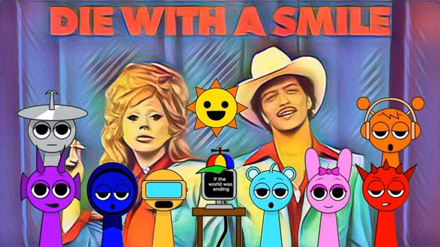 Die With A Smile Sprunki Mod Cover смотреть онлайн