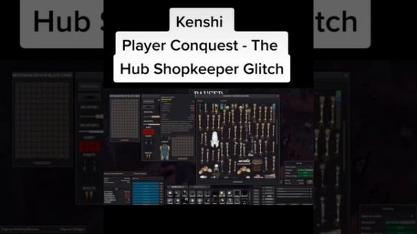 Kenshi Mod Glitch, Player Conquest - The Hub Shopkeepers Glitch. Part 1