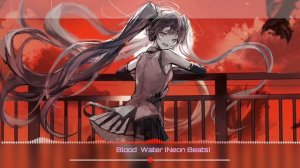 Nightcore - Blood // Water (lyrics)
